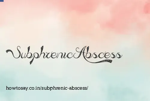 Subphrenic Abscess