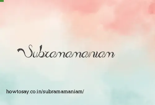 Subramamaniam