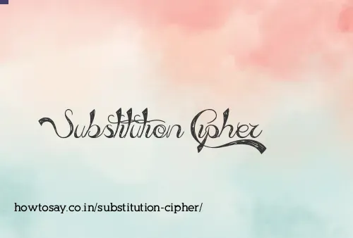 Substitution Cipher