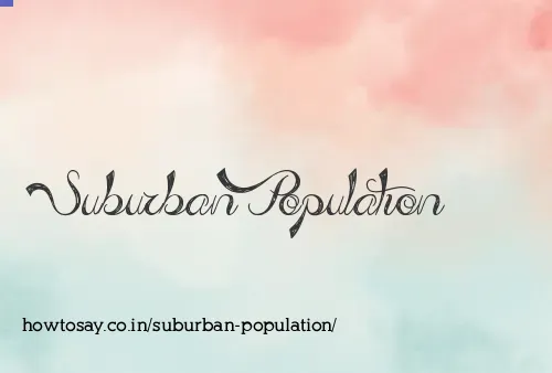 Suburban Population