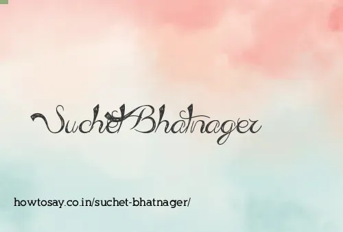 Suchet Bhatnager