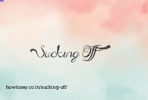Sucking Off