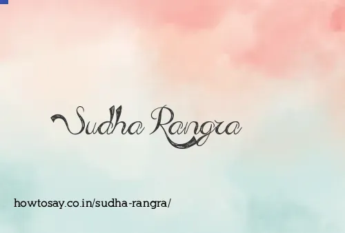Sudha Rangra