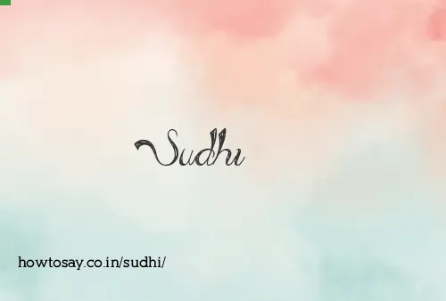 Sudhi