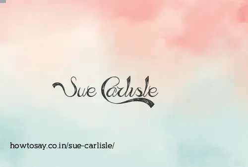 Sue Carlisle