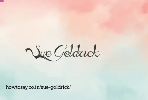 Sue Goldrick