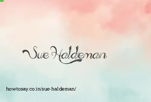 Sue Haldeman