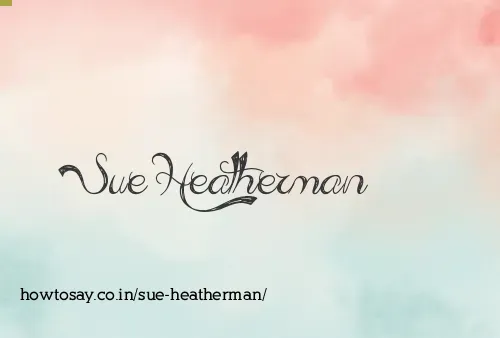 Sue Heatherman