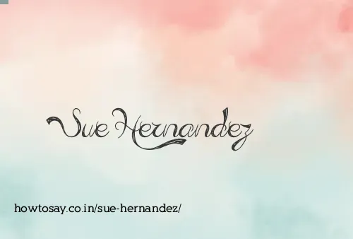 Sue Hernandez