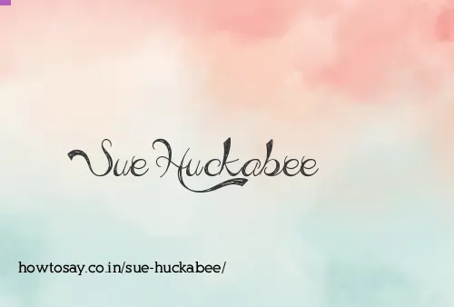 Sue Huckabee