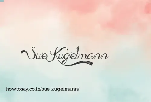 Sue Kugelmann