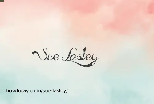 Sue Lasley