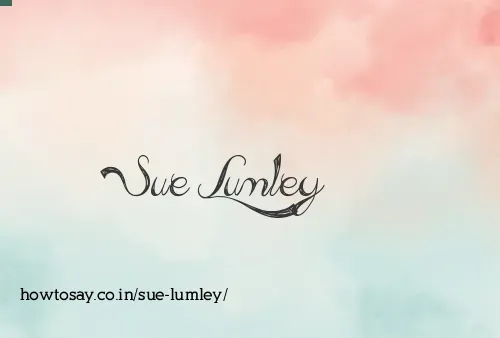 Sue Lumley