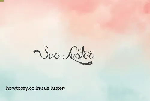 Sue Luster