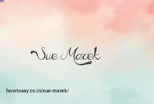Sue Marek
