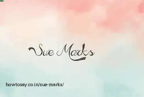 Sue Marks