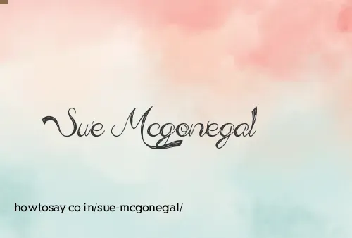Sue Mcgonegal
