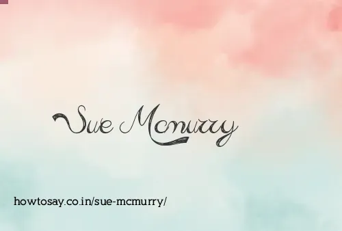 Sue Mcmurry