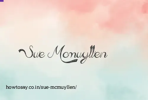 Sue Mcmuyllen