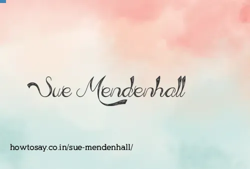 Sue Mendenhall
