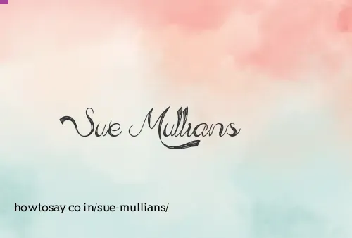 Sue Mullians