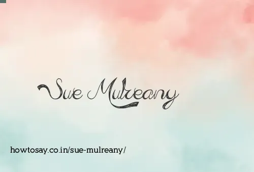 Sue Mulreany