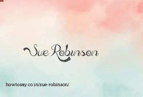 Sue Robinson