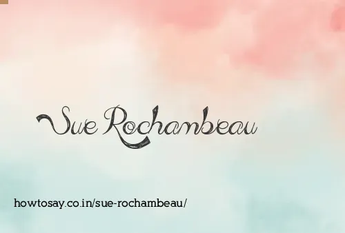 Sue Rochambeau