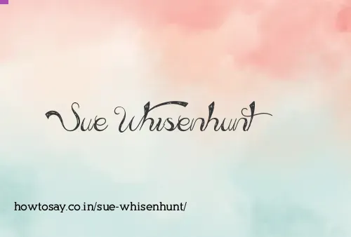 Sue Whisenhunt