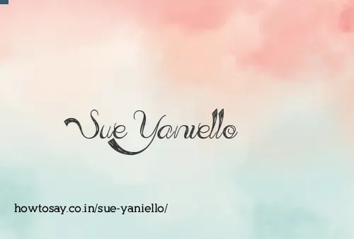 Sue Yaniello