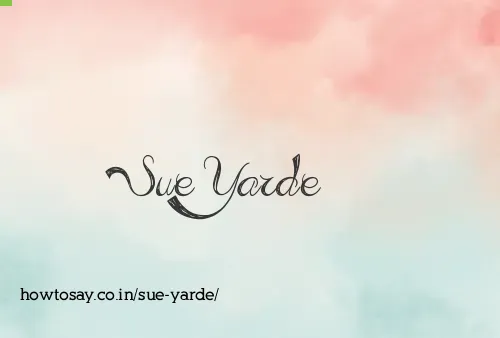 Sue Yarde