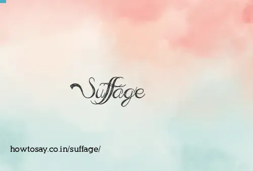 Suffage