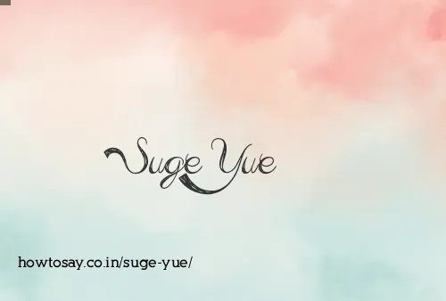 Suge Yue