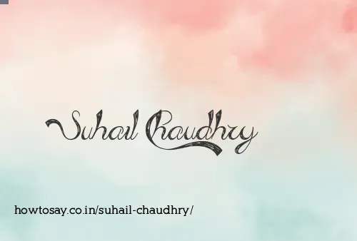 Suhail Chaudhry