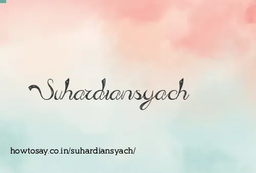 Suhardiansyach