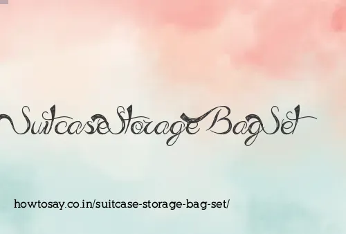 Suitcase Storage Bag Set