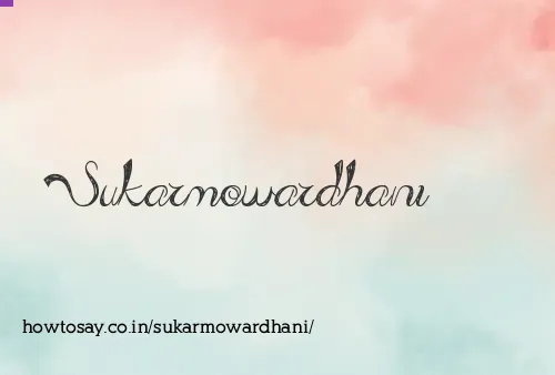 Sukarmowardhani