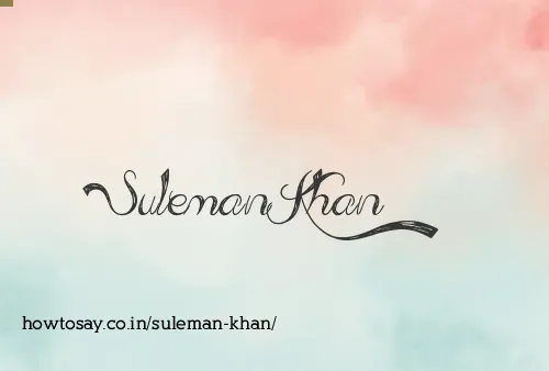 Suleman Khan