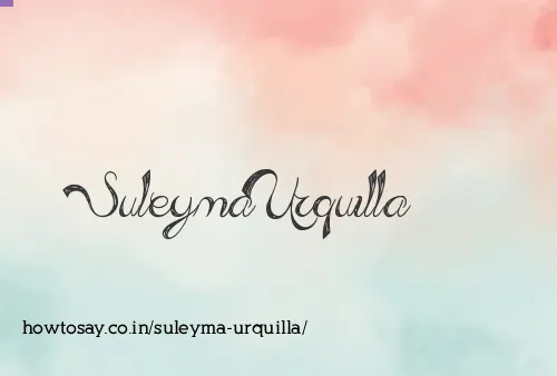 Suleyma Urquilla