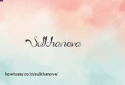 Sulkhanova