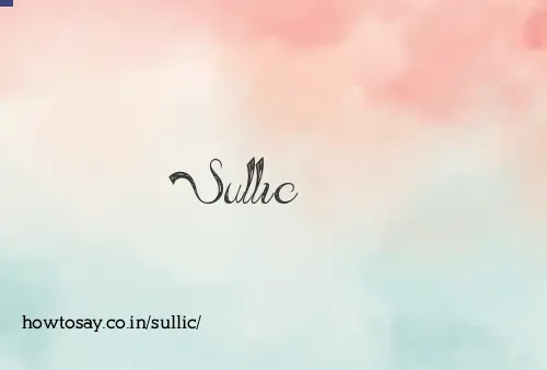 Sullic