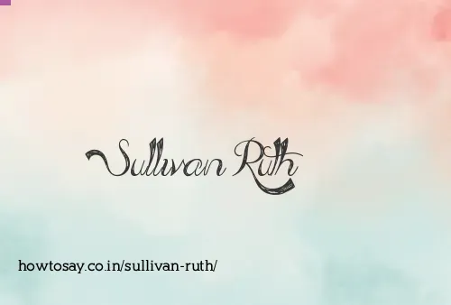 Sullivan Ruth