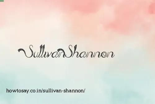 Sullivan Shannon