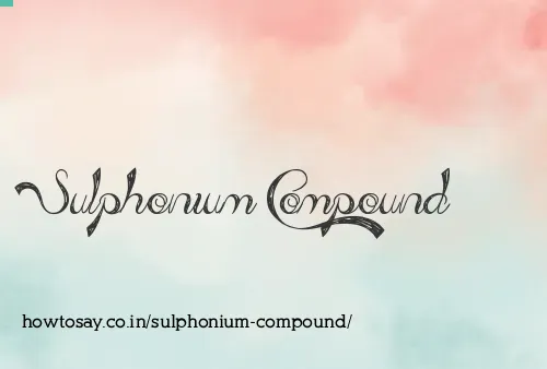 Sulphonium Compound