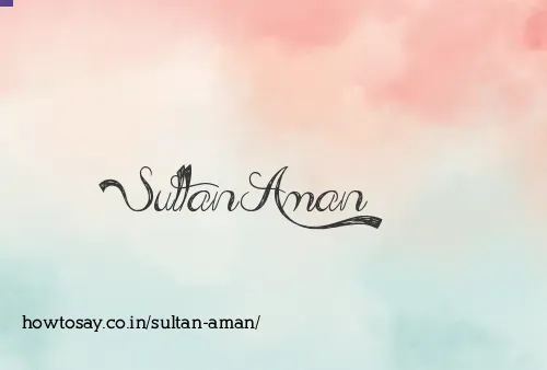 Sultan Aman