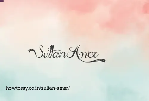 Sultan Amer