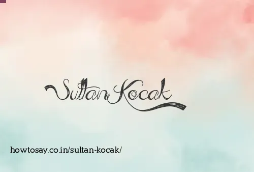 Sultan Kocak