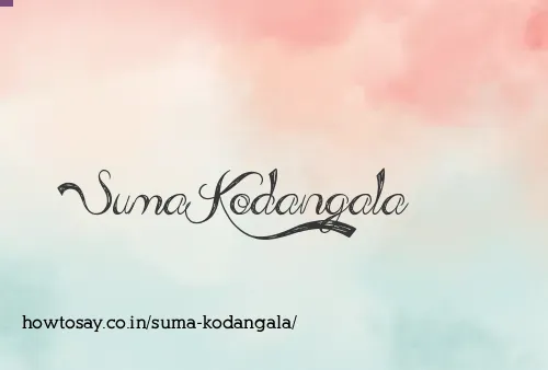 Suma Kodangala