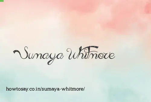 Sumaya Whitmore
