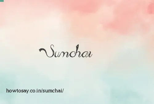 Sumchai